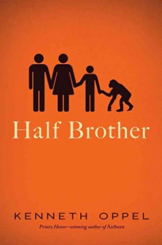 Book cover for Half Brother by Oppel, Kenneth