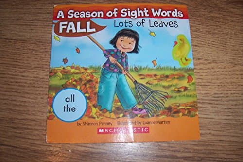 Book cover for A Season of Sight Words-Fall: Lots of Leaves by Shannon Penney