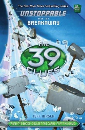 Book cover for Breakaway (The 39 Clues: Unstoppable, Book 2) (2) by Hirsch, Jeff