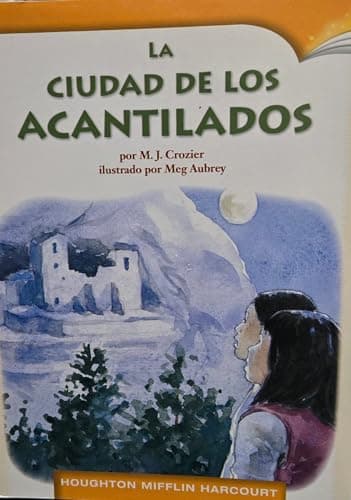 Book cover for City in the Cliffs: , Grade 5, Below Level 5.2 (Houghton Mifflin Harcourt Senderos) (Spanish Edition) by Reading
