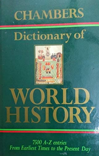 Book cover for Chambers Dictionary of World History by Boyd, Katharine