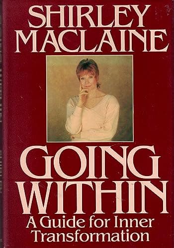 Book cover for Going Within: A Guide for Inner Transformation by Maclaine, Shirley