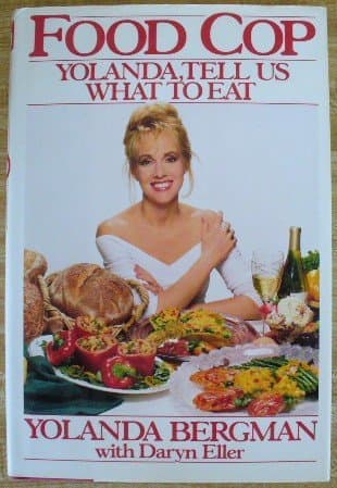 Book cover for Food Cop: Yolanda, Tell Us What to Eat by Bergman, Yolanda
