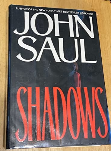 Book cover for Shadows by Saul, John