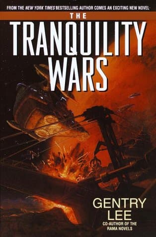 Book cover for The Tranquility Wars (Bantam Spectra Book) by Lee, Gentry