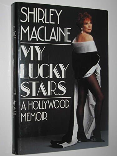 Book cover for My Lucky Stars: A Hollywood Memoir by MacLaine, Shirley