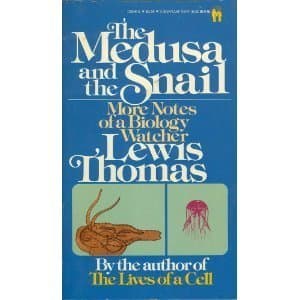 Book cover for The Medusa and the Snail: More Notes of a Biology Watcher by Thomas, Lewis