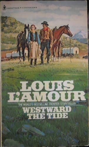 Book cover for Westward the Tide by Louis L'Amour