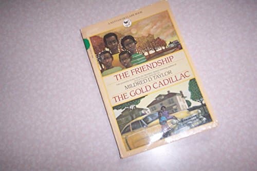 Book cover for The Friendship and the Gold Cadillac by Taylor, Mildred D.