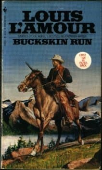 Book cover for Buckskin Run by Louis L'Amour