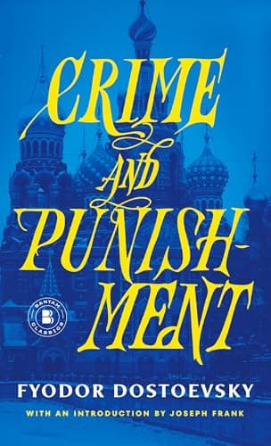 Book cover for Crime and Punishment (Bantam Classics) by Fyodor Dostoevsky