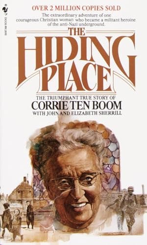 Book cover for The Hiding Place: The Triumphant True Story of Corrie Ten Boom by Corrie Ten Boom