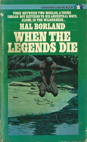 Book cover for When The Legends Die by Borland, Hal