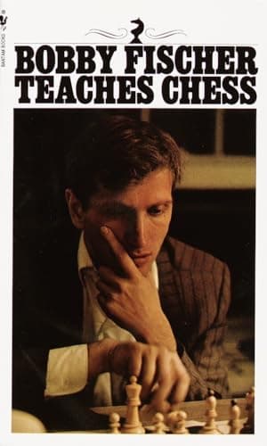 Book cover for Bobby Fischer Teaches Chess by Fischer, Bobby