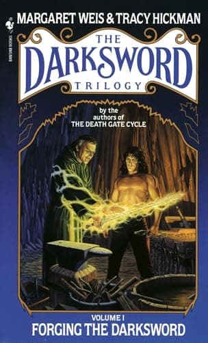 Book cover for Forging the Darksword: The Darksword Trilogy, Volume 1 by Margaret Weis