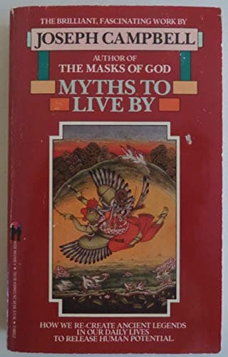 Book cover for Myths to Live By by Campbell, Joseph