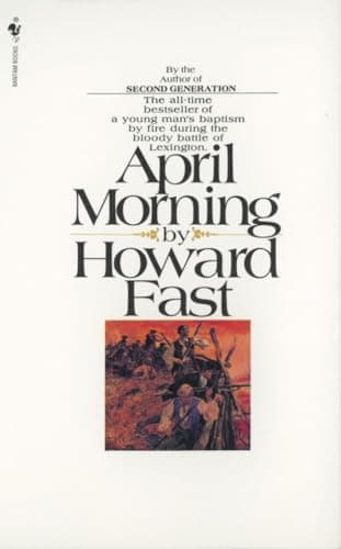 Book cover for April Morning: A Novel by Fast, Howard