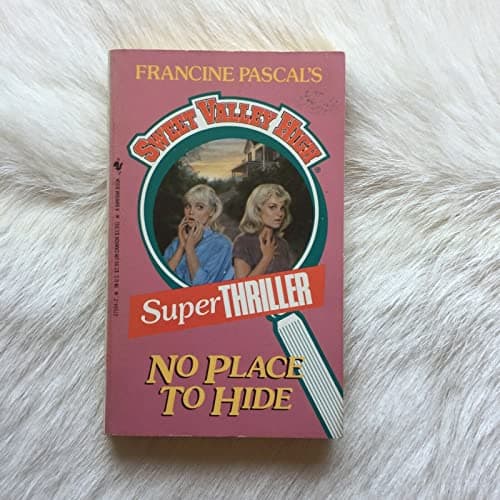 Book cover for NO PLACE TO HIDE (Sweet Valley High Super Thrillers) by Pascal, Francine