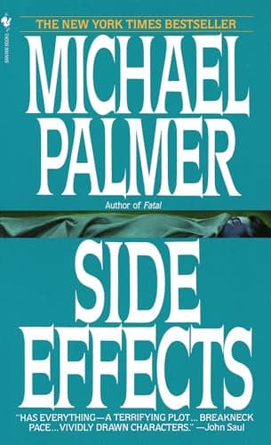 Book cover for Side Effects: A Novel by Palmer, Michael