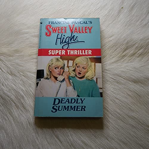 Book cover for DEADLY SUMMER (Sweet Valley High Super Thrillers) by Pascal, Francine