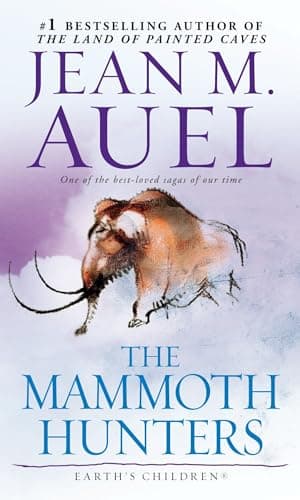 Book cover for The Mammoth Hunters: Earth's Children, Book Three by Auel, Jean M.