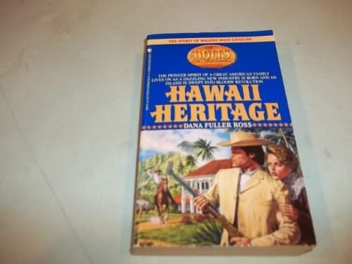 Book cover for Hawaii Heritage (The Holts : An American Dynasty, Vol. 5) by Ross, Dana Fuller