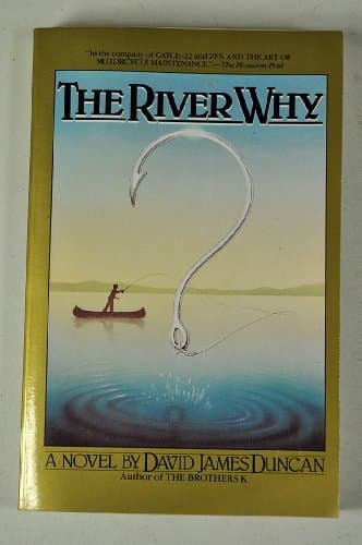 Book cover for The River Why by Duncan, David James