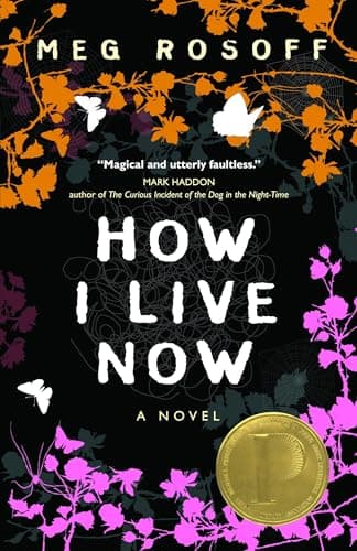 Book cover for How I Live Now by Rosoff, Meg