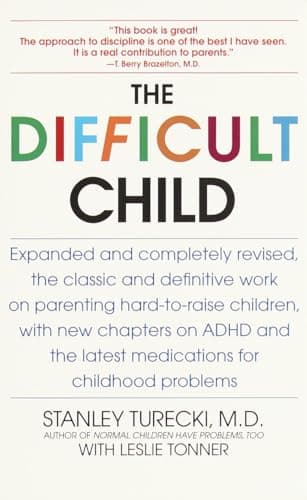 Book cover for The Difficult Child: Expanded and Revised Edition by Stanley Turecki
