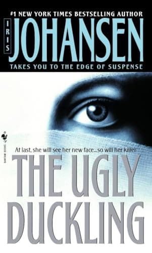 Book cover for The Ugly Duckling: A Novel by Iris Johansen