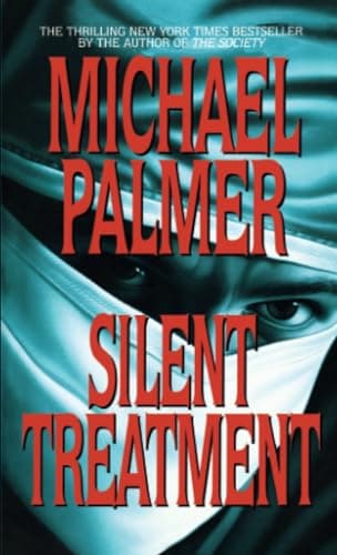 Book cover for Silent Treatment: A Novel by Palmer, Michael