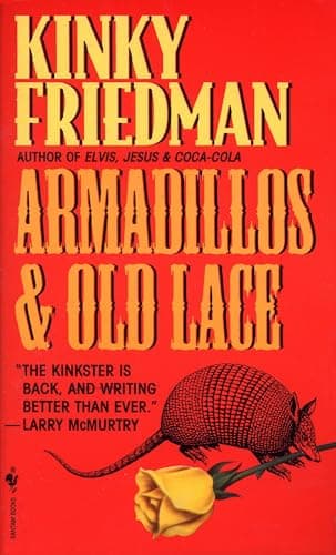 Book cover for Armadillos & Old Lace by Friedman, Kinky