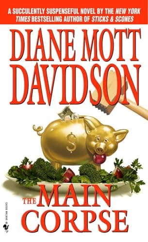 Book cover for The Main Corpse (Goldy Culinary Mysteries, Book 6) by Diane Mott Davidson