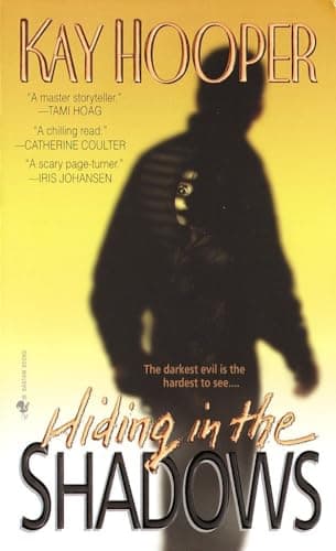 Book cover for Hiding in the Shadows: A Bishop/Special Crimes Unit Novel by Hooper, Kay