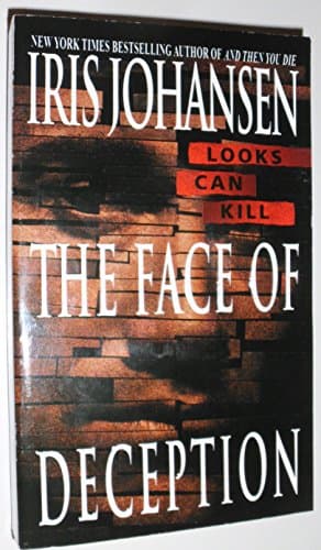 Book cover for The Face of Deception (Eve Duncan) by Johansen, Iris