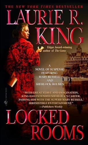 Book cover for Locked Rooms: A novel of suspense featuring Mary Russell and Sherlock Holmes by King, Laurie R.