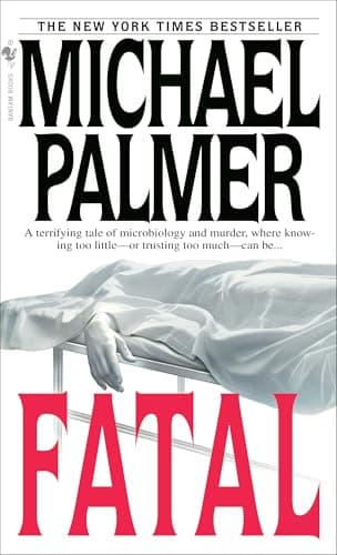 Book cover for Fatal: A Novel by Palmer, Michael