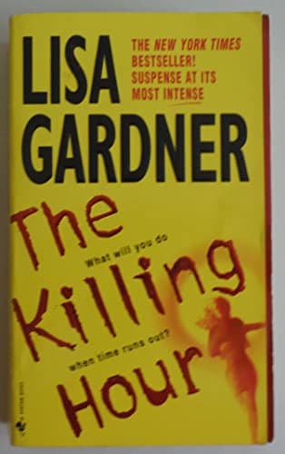 Book cover for The Killing Hour by Gardner, Lisa