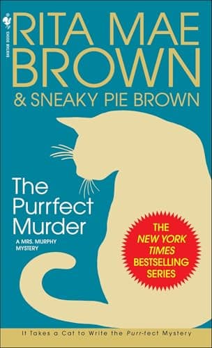 Book cover for The Purrfect Murder: A Mrs. Murphy Mystery by Brown, Rita Mae