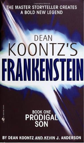 Book cover for Prodigal Son (Dean Koontz's Frankenstein, Book 1) by Koontz, Dean