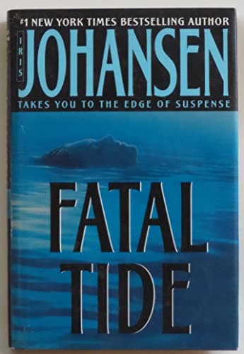 Book cover for Fatal Tide by Johansen, Iris