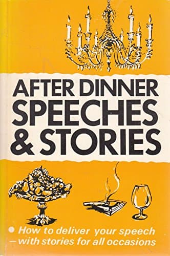 Book cover for After Dinner Speeches and Stories by Bolton, John
