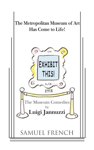 Book cover for Exhibit This! the Museum Comedies by Jannuzzi, Luigi