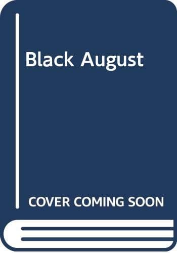 Book cover for Black August (A Commissario Trotti Novel) by Williams, Timothy