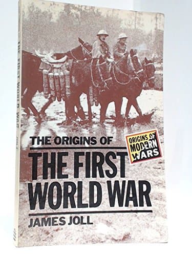 Book cover for The Origins of the First World War (Origins of Modern Wars) by Joll, James