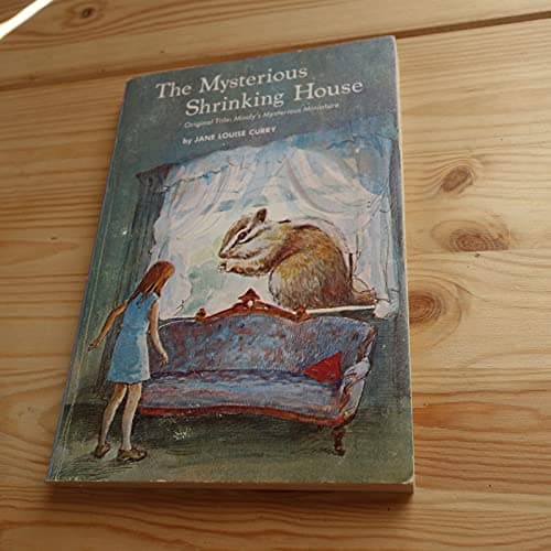 Book cover for The Mysterious Shrinking House ( mindy's mysterious miniature) by Curry, Jane Louise