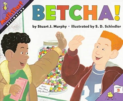 Book cover for Betcha (Mathstart Estimating, Level 3) by StuartJ.Murphy