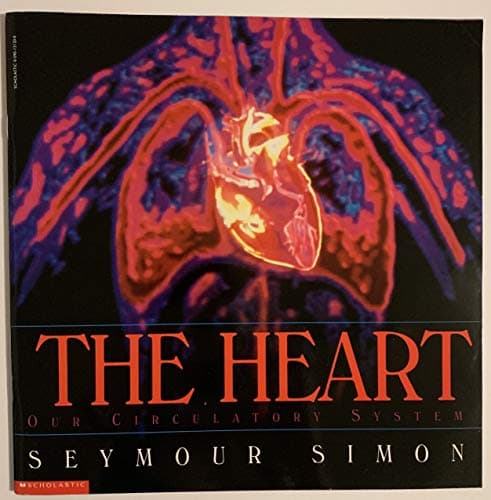 Book cover for The Heart Our Circulation System by Simon, Seymour