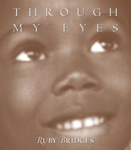 Book cover for Through My Eyes by Ruby Bridges