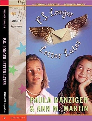 Book cover for P.S. Longer Letter Later by Ann M. Martin
